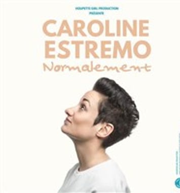 Caroline Estremo dans Normalement