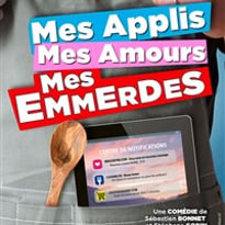 Mes applis, mes amours, mes emmerdes