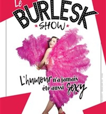 Le Burlesk Show