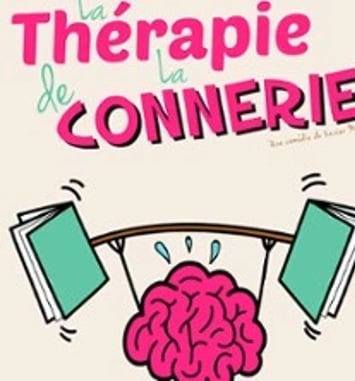 La Thérapie de la Connerie