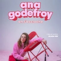 Ana Godefroy, On s'accroche