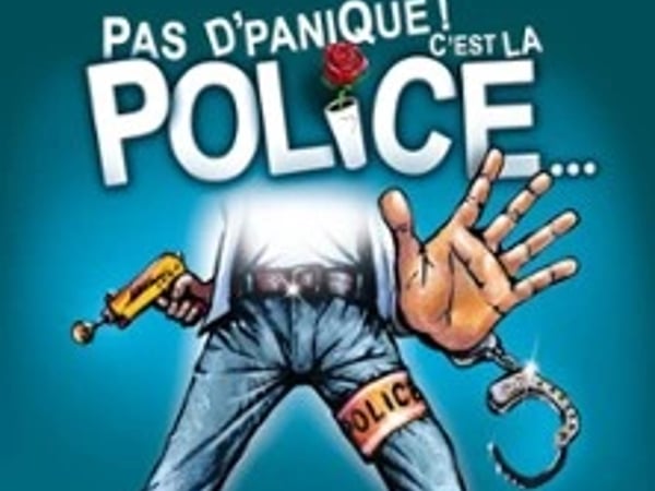 Pas de Panique, c'est la Police !