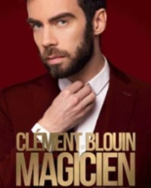 Clément Blouin : Magicien, c'est pas un métier