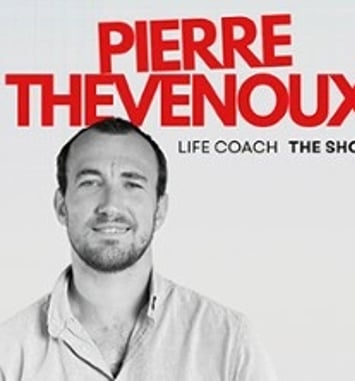 Pierre Thevenoux, Life Coach — Tournée