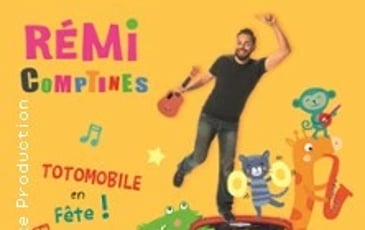 Rémi Comptines, Totomobile en Fête