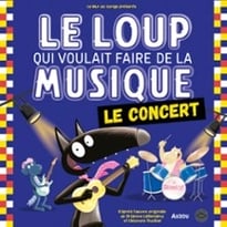 Le loup qui voulait faire de la musique
