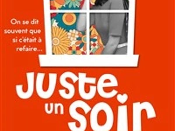 Juste un soir