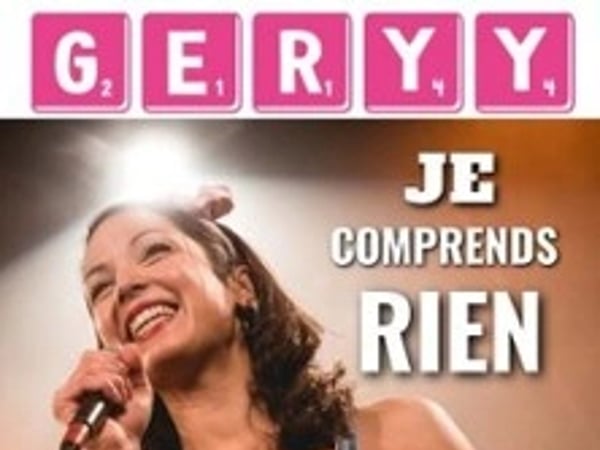 Geryy, Je Comprends Rien