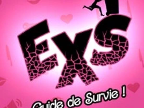 Exs, Guide de Survie