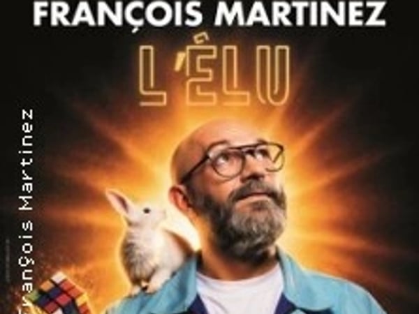 François Martinez, L'Élu