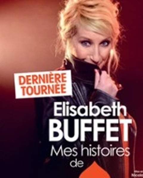 Elisabeth Buffet : Mes histoires de cœur