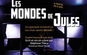 Les Mondes de Jules par la Tite Compagnie