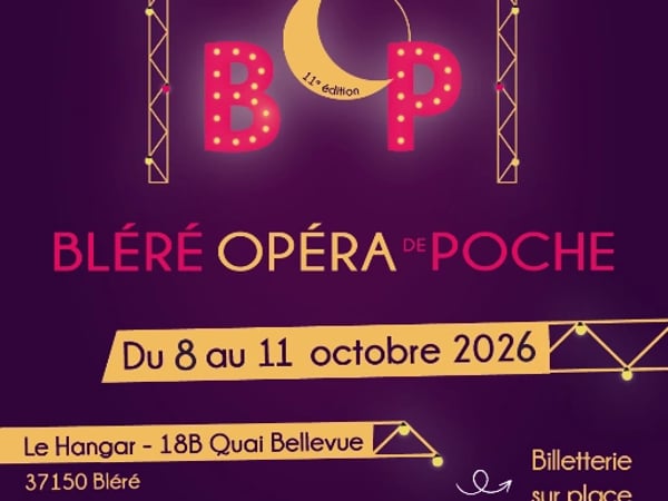 Bléré Opéra de Poche #11