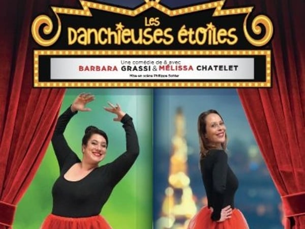 Théâtre comédie : Les danchieuses étoiles