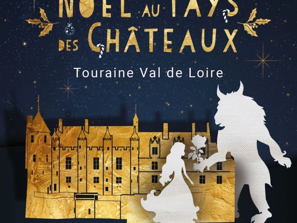 Noël au Pays des Châteaux : La Belle et la Bête à la Cité royale de Loches