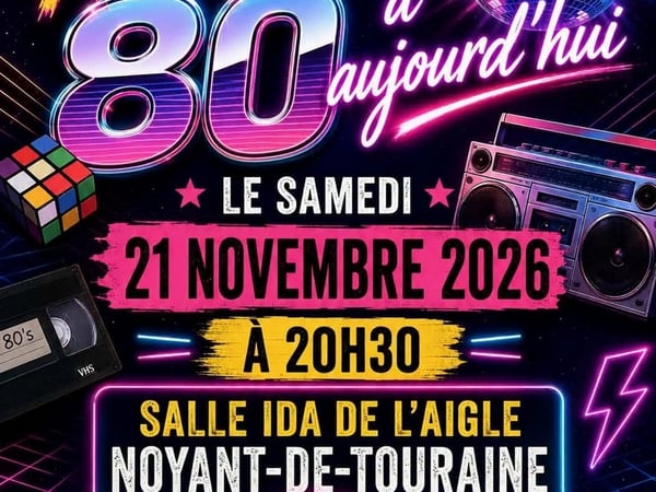 Soirée années 80 à aujourd'hui