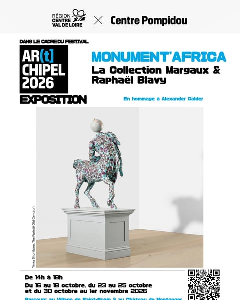 Festival AR(t)CHIPEL - Exposition "Monument’Africa"