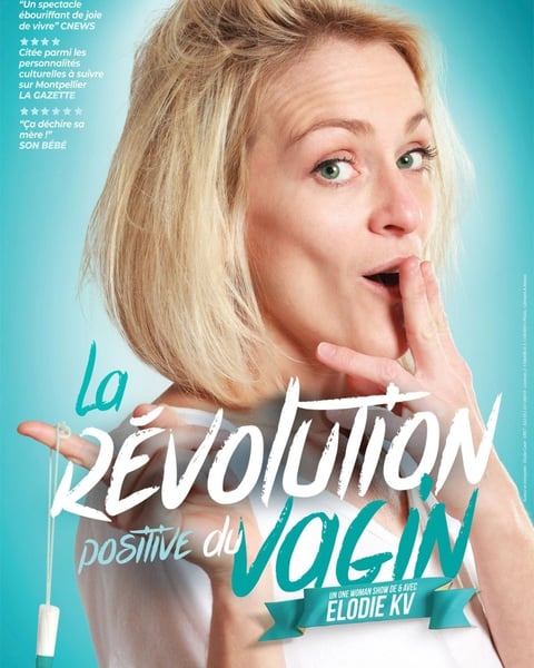 Elodie KV, La Révolution Positive du Vagin