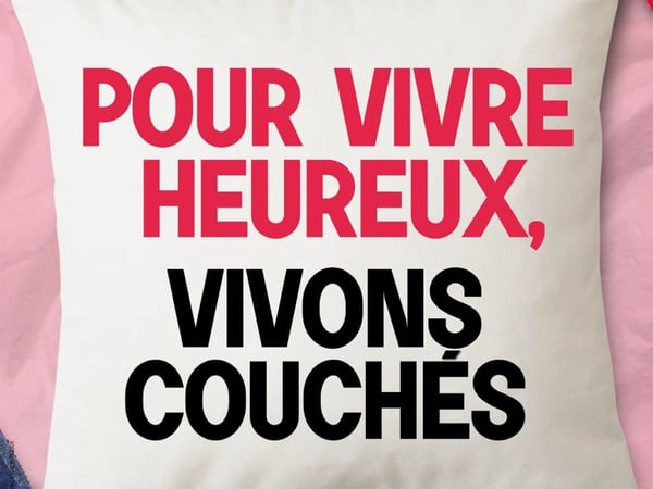 Pour Vivre Heureux, Vivons Couchés